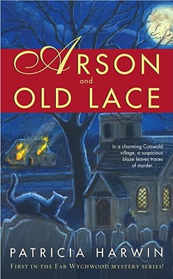 Arson and Old Lace