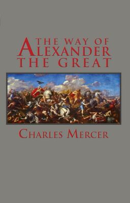 The Way of Alexander the Great