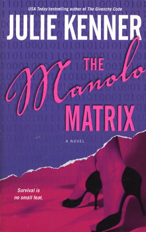 The Manolo Matrix