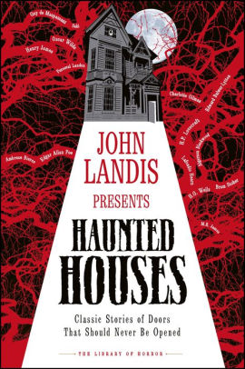 John Landis Presents The Library of Horror - Haunted Houses