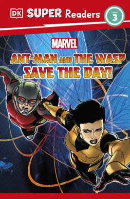 DK Super Readers Level 3 Marvel Ant-Man and The Wasp Save the Day!