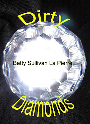 Dirty Diamonds