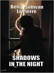 Shadows in the Night