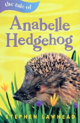 The Tale of Anabelle Hedgehog