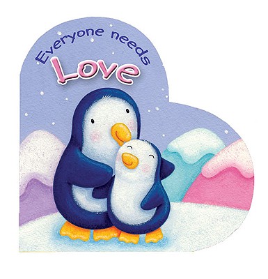 Everyone Needs Love
