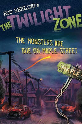 Monsters Are Due on Maple Street