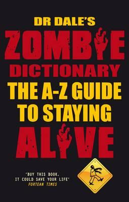 Dr. Dale's Zombie Dictionary