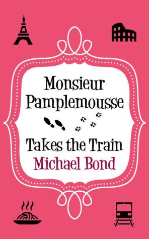 Monsieur Pamplemousse Takes the Train