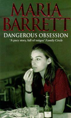 Dangerous Obsession