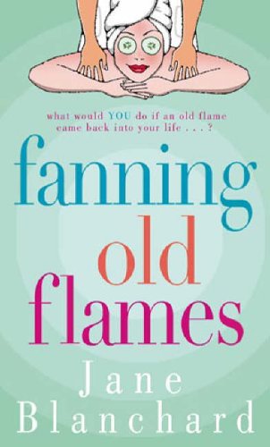 Fanning Old Flames