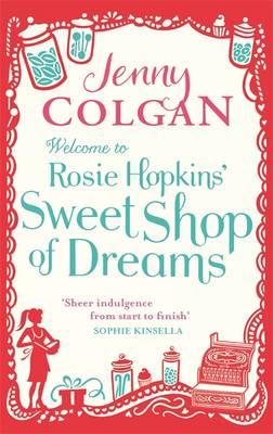 Welcome to Rosie Hopkins' Sweet Shop of Dreams