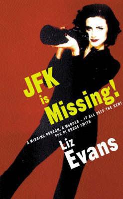 JFK Is Missing!