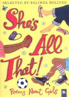 She's All That!: Poems about Girls