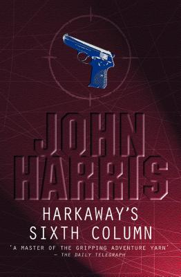 Harkaway's Sixth Column