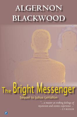The Bright Messenger