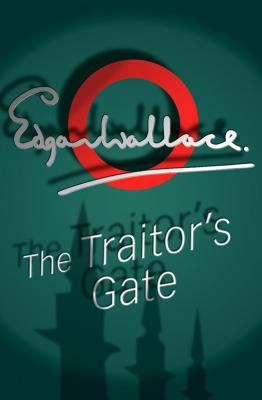 The Traitor's Gate