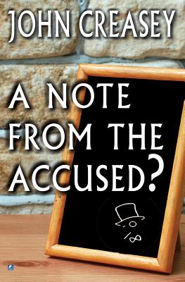 A Note from the Accused?