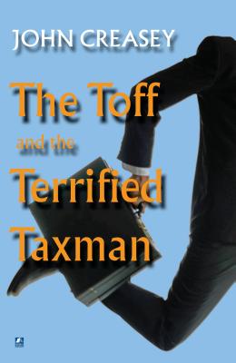 The Toff and the Terrifed Taxman