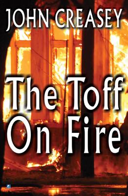 The Toff on Fire