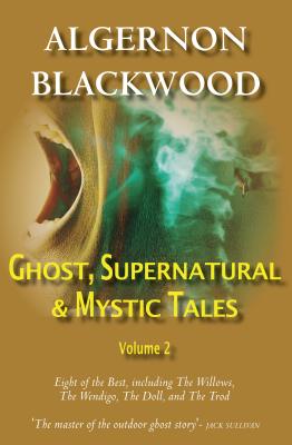 Ghost, Supernatural & Mystic Tales Vol 2