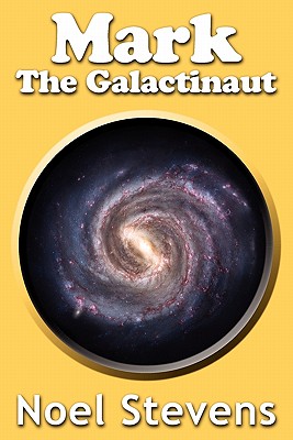 Mark the Galactinaut