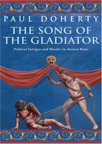 The Song of the Gladiator