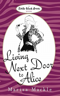 Living Next Door to Alice