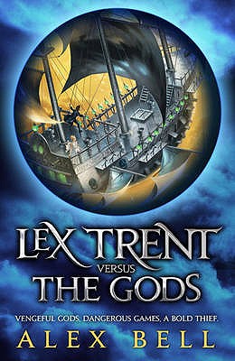 Lex Trent Versus the Gods