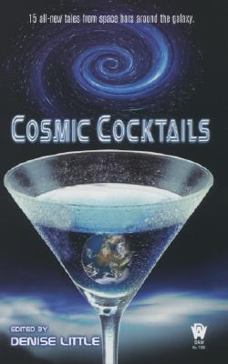 Cosmic Cocktails