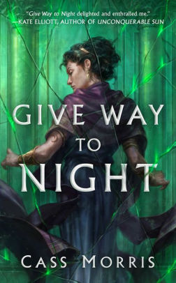Give Way to Night