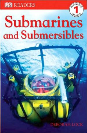 Submarines and Submersibles