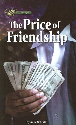 The Price of Friendship