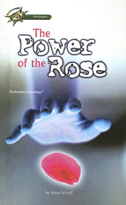 The Power of the Rose