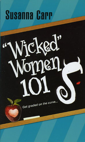 "Wicked" Women 101