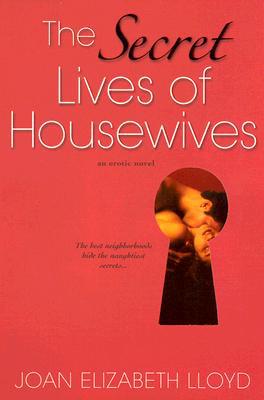 The Secret Lives of Housewives