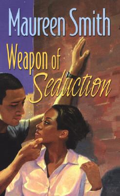 Weapon of Seduction