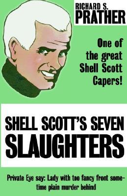 Shell Scott's Seven Slaughters