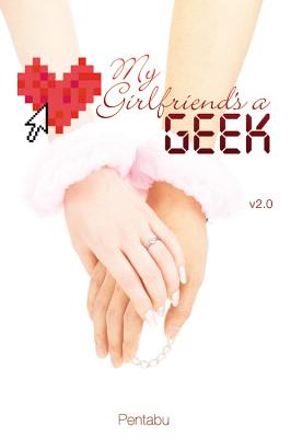 My Girlfriend's a Geek, Volume 2