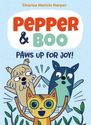 Pepper & Boo: Paws Up for Joy!