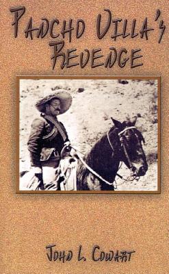 Pancho Villa's Revenge