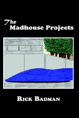 The Madhouse Projects