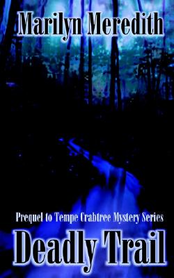 Deadly Trail