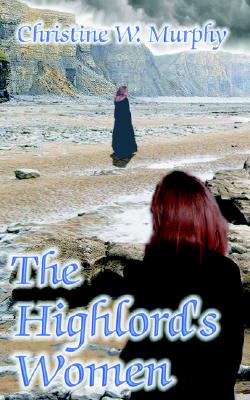 The Highlord's Women, Book 2, Highlord of Darkness Series