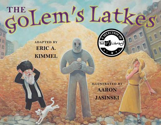 The Golem's Latkes