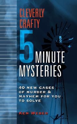 Cleverly Crafty Five-Minute Mysteries