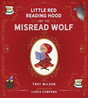 Little Red Reading Hood and the Misread Wolf