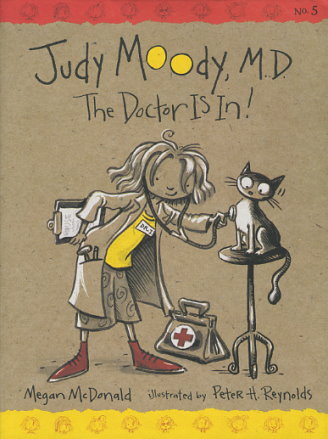 Judy Moody, M.D.: The Doctor Is In!