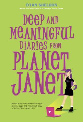 Deep and Meaningful Diaries from Planet Janet