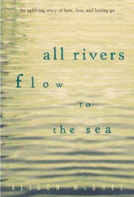 All Rivers Flow to the Sea