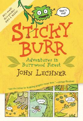 Sticky Burr: Adventures in Burrwood Forest